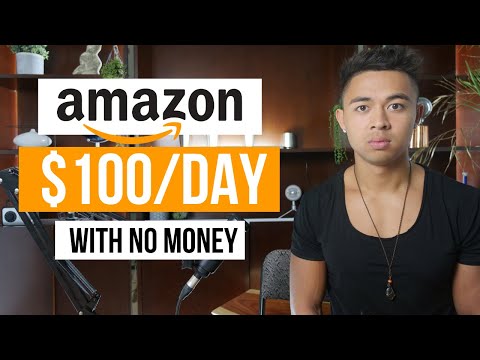 How To Make Money With Amazon With No Money (In 2023)